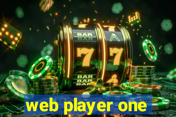 web player one